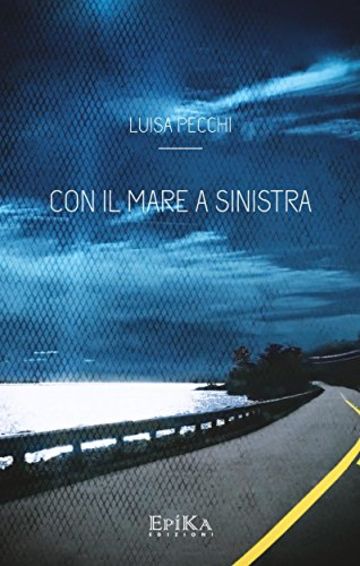 Con il mare a sinistra