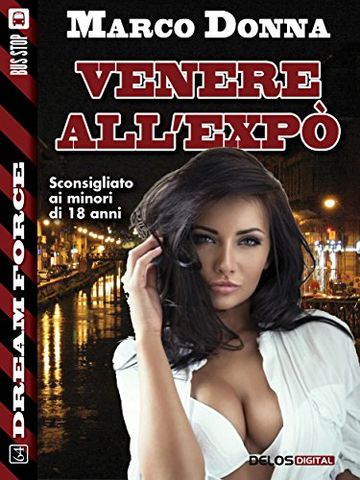 Venere all'Expo (Dream Force)