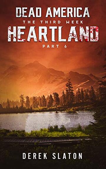 DEAD AMERICA - HEARTLAND - PARTE 6 (Dead America - Italian Language Editions Vol. 35)