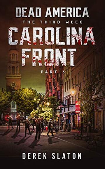 DEAD AMERICA - FRONTE CAROLINA - PARTE 6 (Dead America - Italian Language Editions Vol. 33)