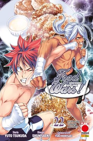Food Wars 22: Degni rivali tornano a sfidarsi