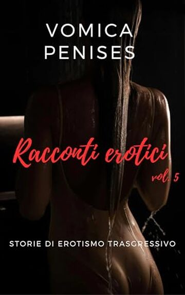 Racconti erotici vol. 5
