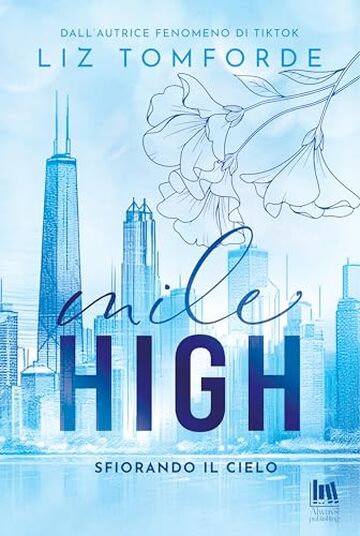 Mile High. Sfiorando il cielo (Windy City Vol. 1)