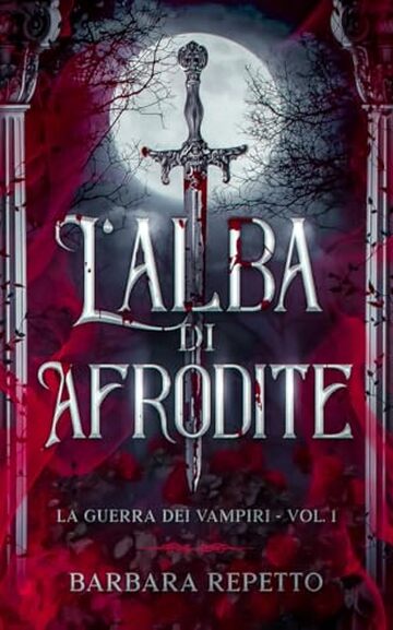 L'Alba di Afrodite: La Guerra dei Vampiri