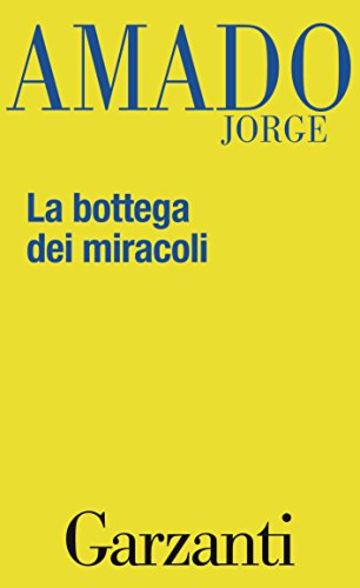 La bottega dei miracoli