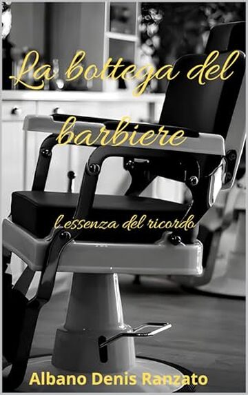 La bottega del barbiere: l'essenza del ricordo