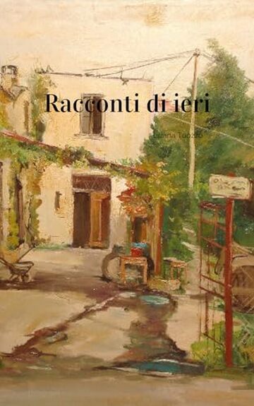 Racconti di ieri