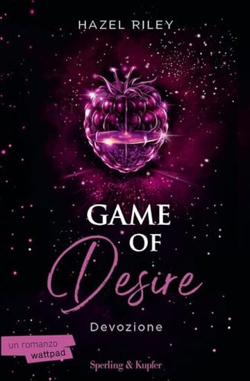 Game of Desire (edizione italiana): Devozione