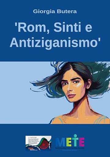 'Rom, Sinti e Antiziganismo'