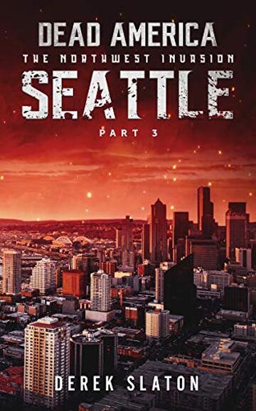 Dead America - Seattle Parte 3 (Dead America - Italian Language Editions Vol. 40)