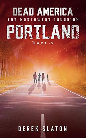 Dead America - Portland Parte 5 (Dead America - Italian Language Editions Vol. 37)