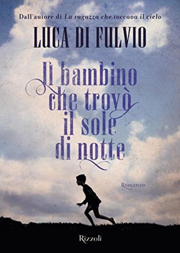 Il bambino che trovò il sole di notte