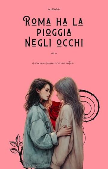 Roma ha la pioggia negli occhi (parte due)