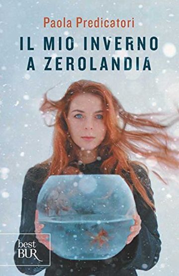 Il mio inverno a Zerolandia (Best BUR)