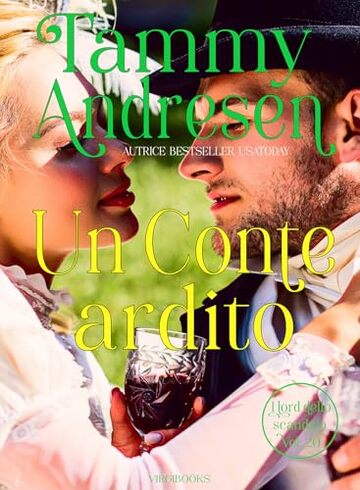 Un conte ardito (I Lord dello scandalo Vol. 20)