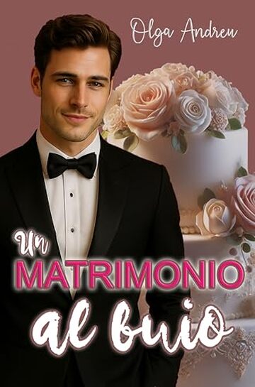 UN MATRIMONIO AL BUIO (Amore al buio Vol. 1)