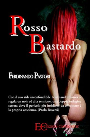 Rosso bastardo