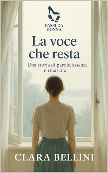 La voce che resta (Passi da donna)