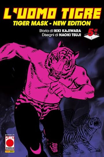 L'Uomo Tigre - Tiger Mask New Edition 5