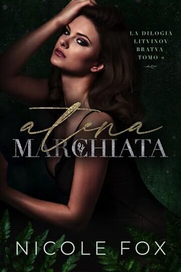 Atena Marchiata (La Bratva Litvinov Vol. 2)