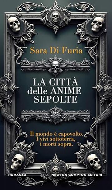 La città delle anime sepolte