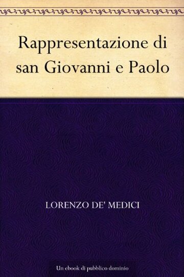 Rappresentazione di san Giovanni e Paolo