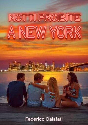 Notti Proibite a New York 1 (NOTTI PROIBITE A NEW YORK: EROTIC LOVE)