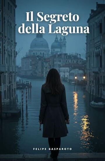 Il Segreto della Laguna