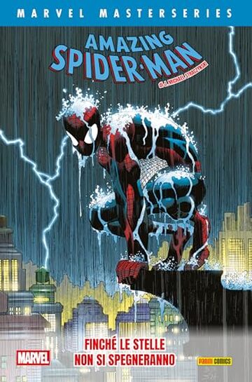 Marvel Masterseries - Amazing Spider-Man di J. Michael Straczynski 2: Finché le stelle non si spegneranno