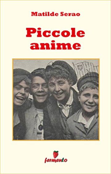 Piccole anime (Emozioni senza tempo)