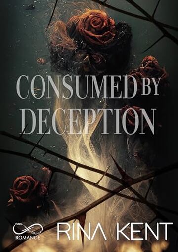 Consumed by Deception