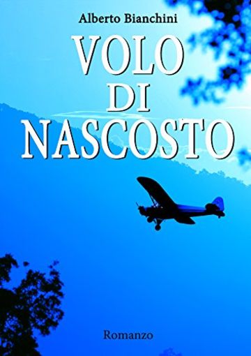 VOLO DI NASCOSTO