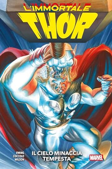 L'Immortale Thor (2023) 1: Il cielo minaccia tempesta