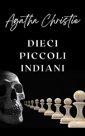 Dieci piccoli indiani (tradotto)