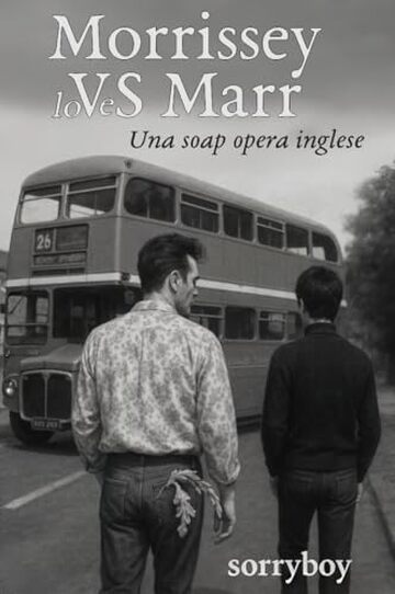 MORRISSEY loVeS MARR: Una soap opera inglese