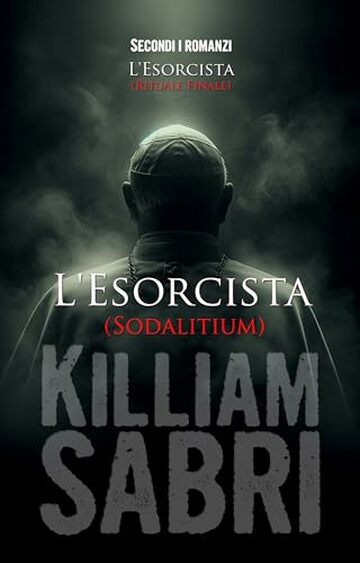 L'Esorcista: Sodalitium