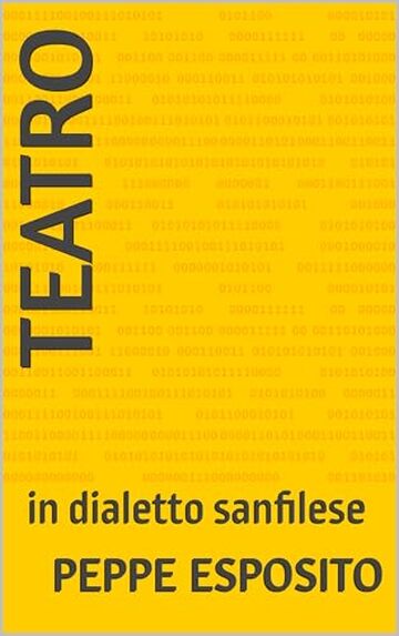 Teatro: in dialetto sanfilese