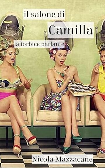 IL SALONE DI CAMILLA: La forbice parlante