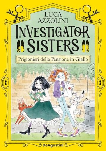 Investigator Sisters. Prigionieri della Pensione in Giallo
