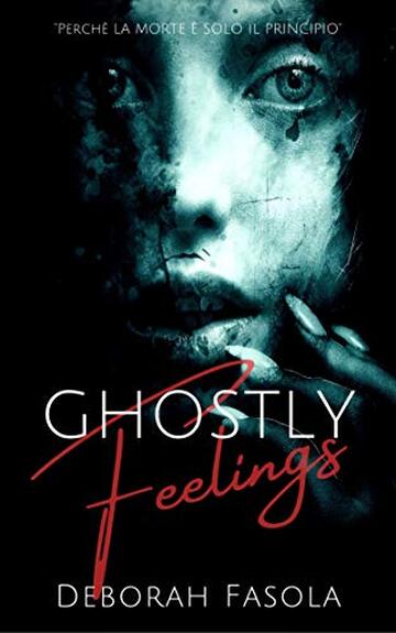 Ghostly Feelings: (Phoenix Books)