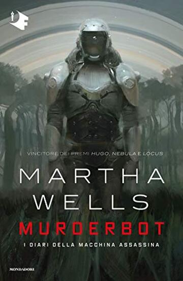 Murderbot: I diari della macchina assassina