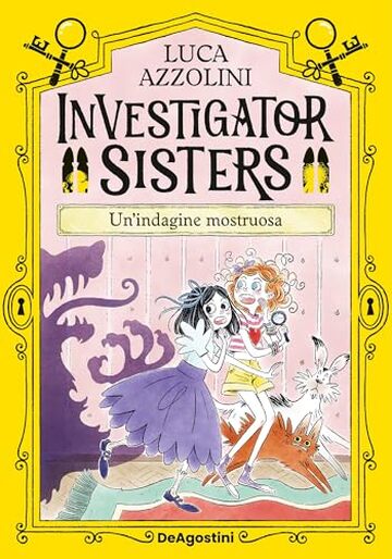 Investigator Sisters. Un'indagine mostruosa