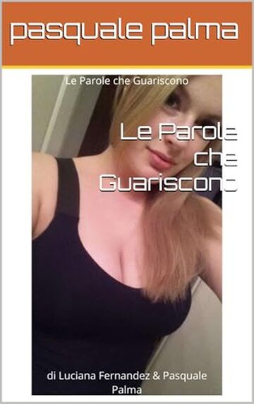 Le Parole che Guariscono