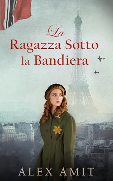 La Ragazza Sotto la Bandiera (Le donne della guerra e del coraggio)
