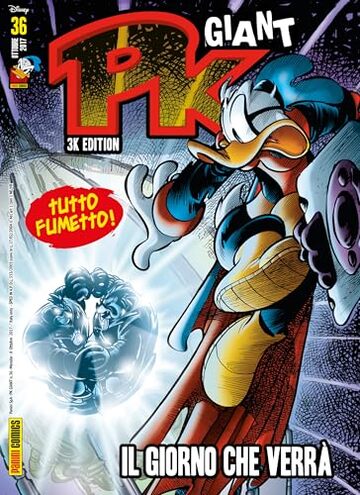 Pk Giant - 3K edition 36: Il giorno che verrà