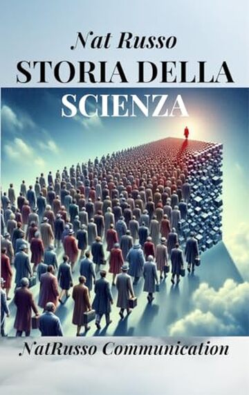 Storia della Scienza (Quante Storie Vol. 10)
