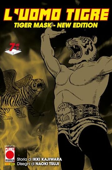 L'Uomo Tigre - Tiger Mask New Edition 7