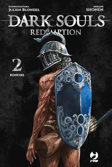 Dark souls. Redemption. Bonfire (Vol. 2)
