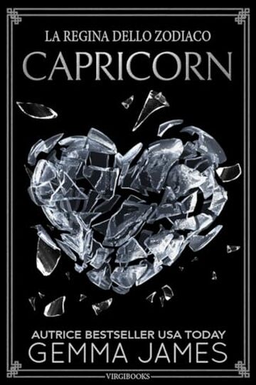 Capricorn: Edizione italiana (La Regina dello Zodiaco Vol. 10)