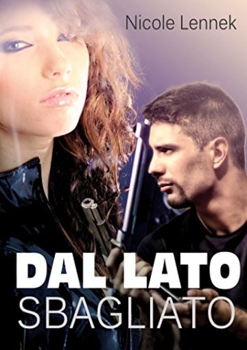 Dal lato sbagliato